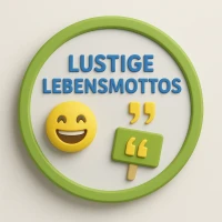 Lustige Lebensmotto für die Abizeitung Lustige Lebensmotto für die Abizeitung